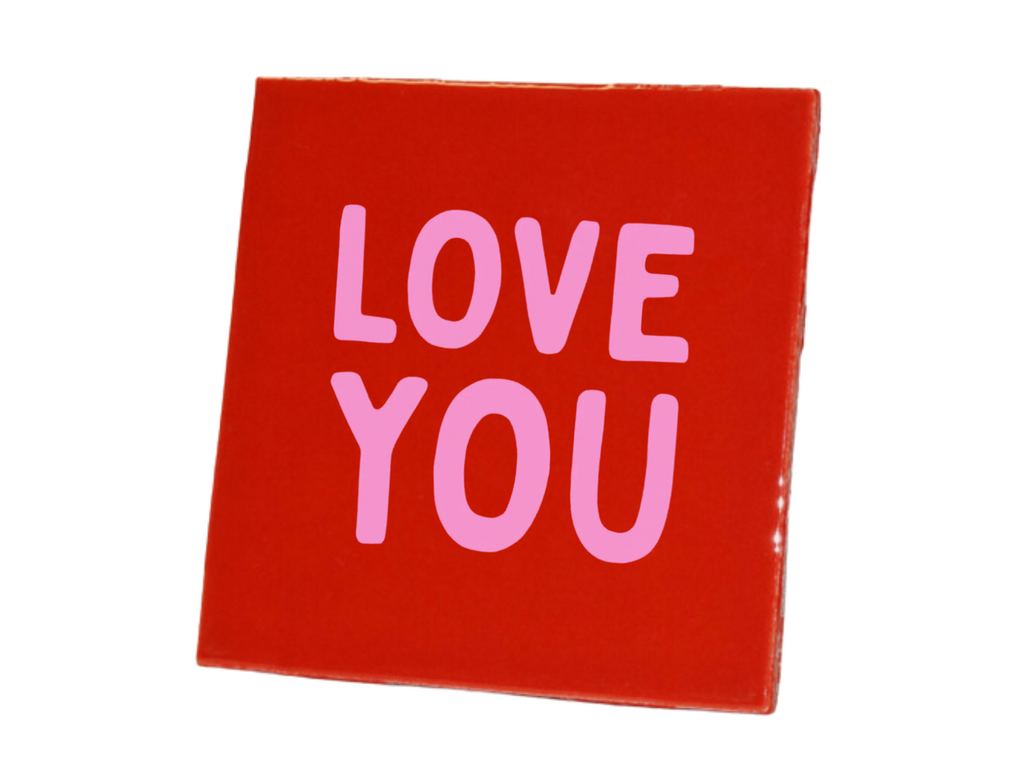 Tegeltje Love You - Rood