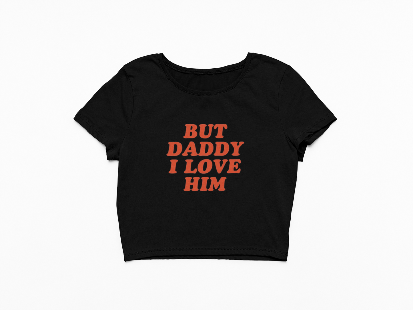 But Daddy I Love Him Crop Top - Trendy Harry Styles shirt met iconische quote