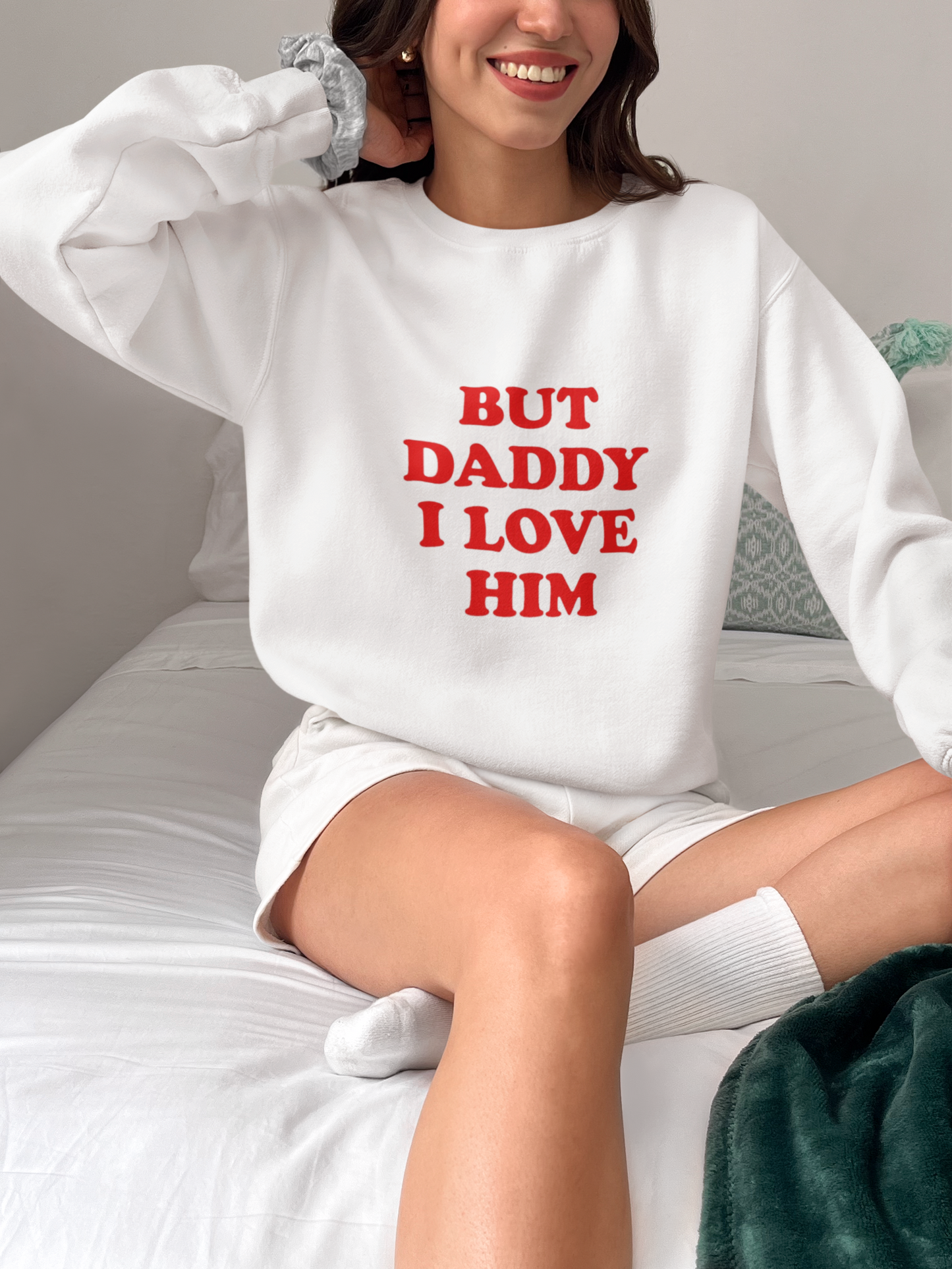 But Daddy I Love Him Sweatshirt - Comfortable Harry Styles Sweater